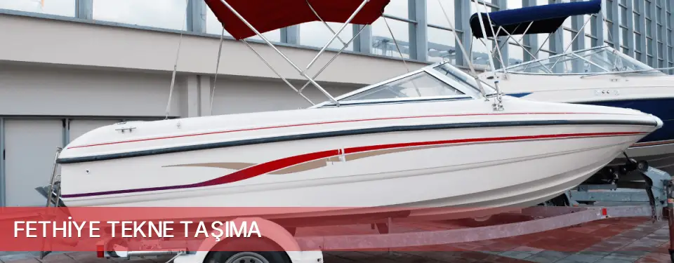 Fethiye İlçemi Tekne Taşıma