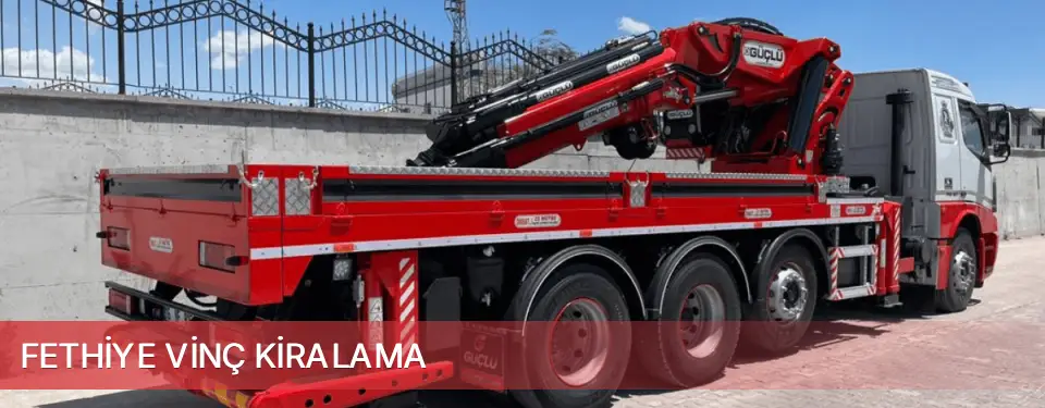 Fethiye İlçemi Vinç Kiralama